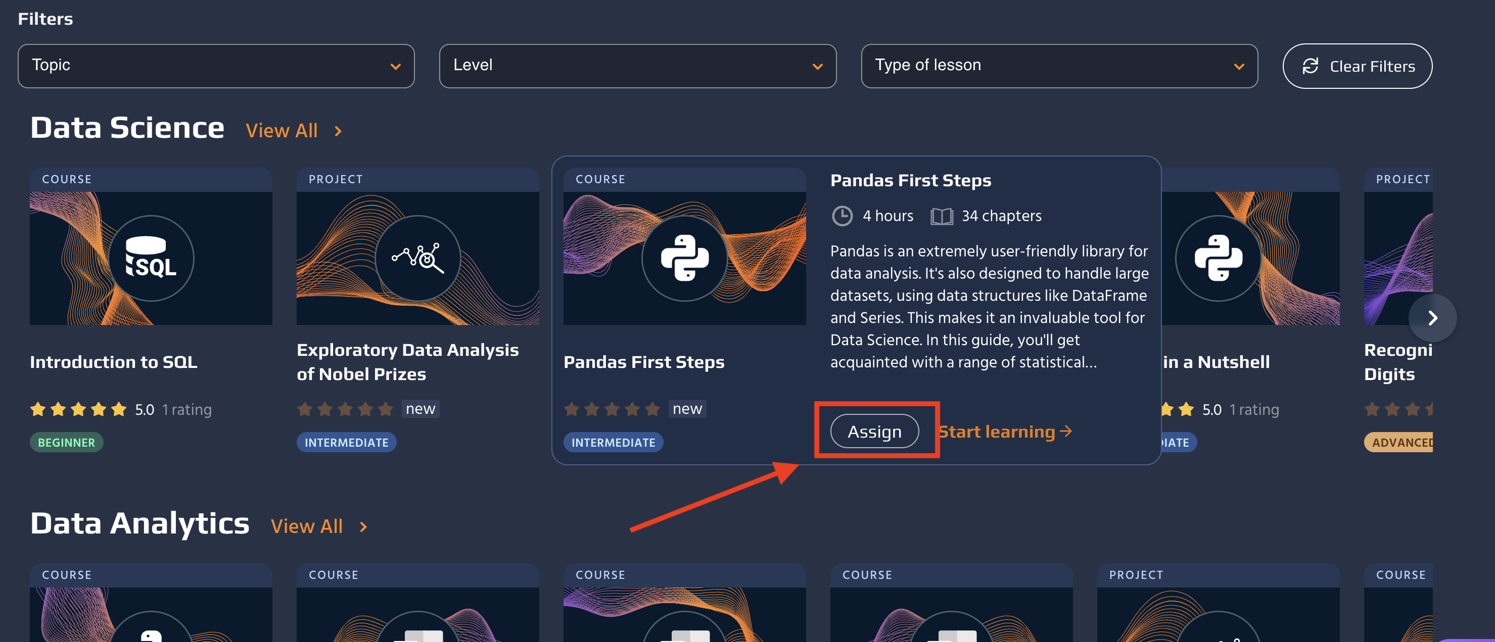 1. After selecting <b>Catalog<b> from the header, to create your first assignment, select a course, project, or track, and click <b>Assign<b>